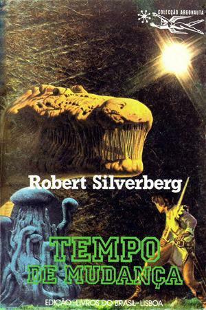 Tempo de Mudança by Robert Silverberg