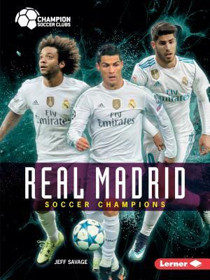 Real Madrid by Jeff Savage