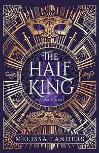 The Half King by Melissa Landers