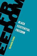 Black Existential Freedom by Nathalie Etoke