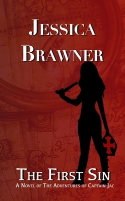 The First Sin by Jessica Brawner