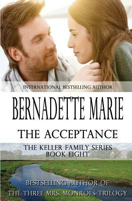 The Acceptance by Bernadette Marie