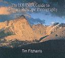 The Equinox Guide to 35 Mm Landscape Photography by Tim Fitzharris