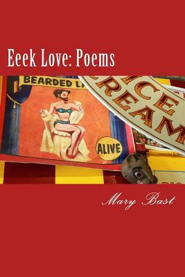 Eeek Love by Mary Bast