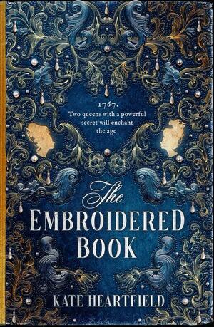 The Embroidered Book by Kate Heartfield