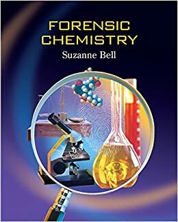 Forensic Chemistry by Suzanne Bell