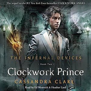 The Clockwork Prince by Cassandra Clare