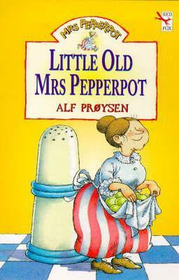 Little Old Mrs. Pepperpot by Alf Prøysen
