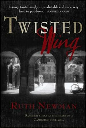 Twisted Wing by Ruth Newman