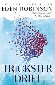 Trickster Drift by Eden Robinson