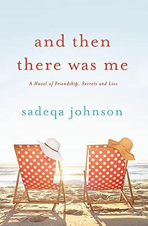 and then there waas me by Sadeqa Johnson