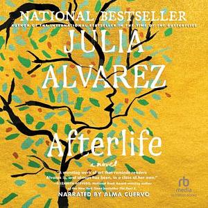 Afterlife by Julia Alvarez