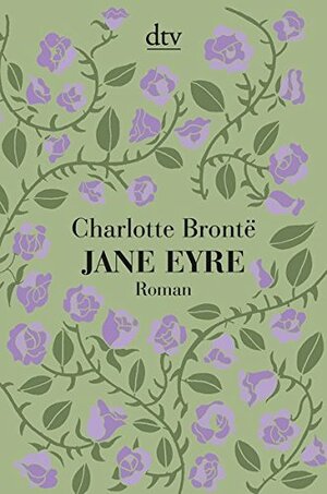 Jane Eyre by Charlotte Brontë