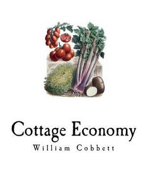 Cottage Economy by William Cobbett