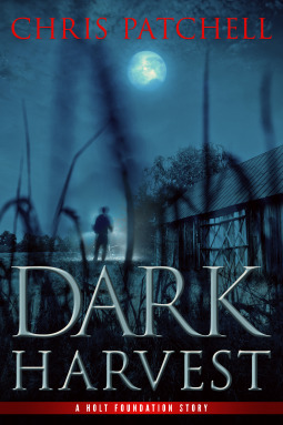 Dark Harvest by Chris Patchell