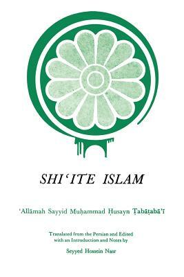 Shi'ite Islam by Muhammad H. Al-Tabataba'i, Taba Al