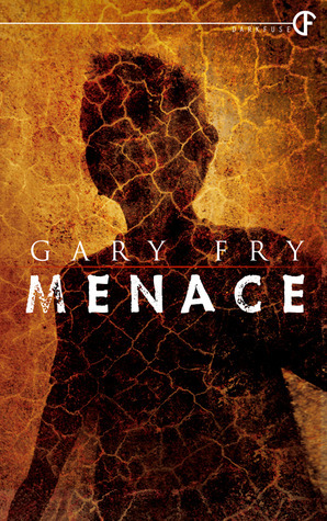 Menace by Gary Fry
