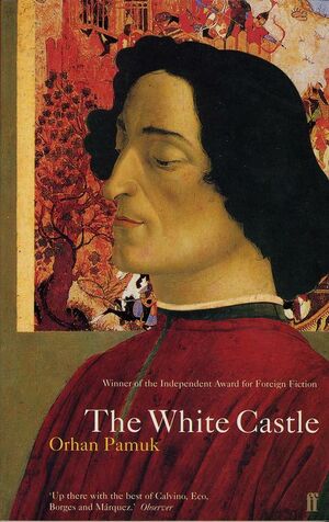 The White Castle by Orhan Pamuk