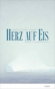 Herz auf Eis: Roman by Isabelle Autissier
