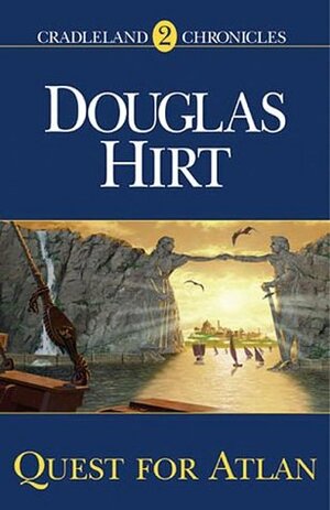 Quest for Atlan by Douglas Hirt