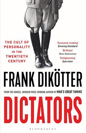 Dictators by Frank Dikötter, Frank Dikötter