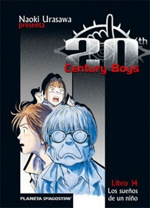 20th Century Boys, Libro 14: Los sueños de un niño by Naoki Urasawa