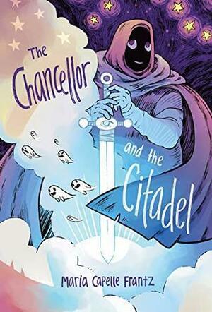 The Chancellor and the Citadel by Maria Capelle Frantz