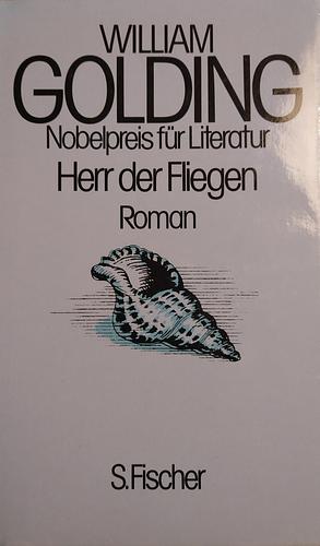 Herr der Fliegen: Roman by William Golding