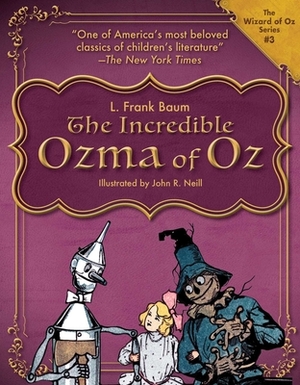 The Incredible Ozma of Oz by L. Frank Baum