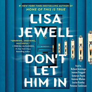 Don't Let Him In by Lisa Jewell