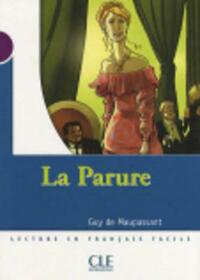 La Parure (Level 1) by Guy de Maupassant