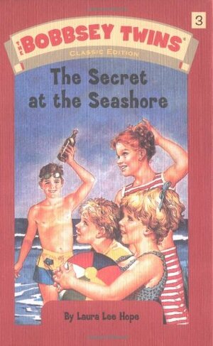 The Bobbsey Twins at the Seashore by Laura Lee Hope