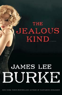 The Jealous Kind by James Lee Burke