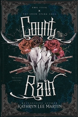 Count the Rain by Kathryn Lee Martin