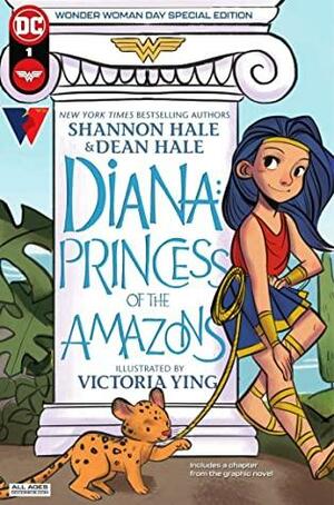 Diana: Princess of the Amazons Wonder Woman Day Special Edition (2021) #1 by Shannon Hale, Dean Hale, Victoria Ying