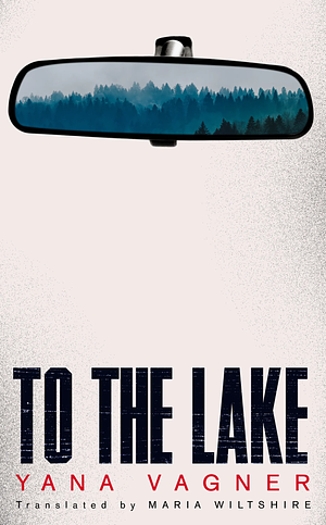 To the Lake by Яна Вагнер, Yana Vagner