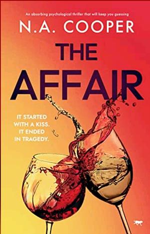 The affair by N.A. Cooper