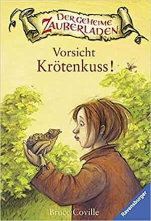 Vorsicht Krötenkuss! by Bruce Coville