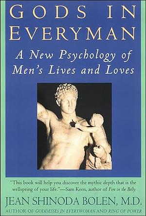 Gods In Everyman: Archetypes That Shape Men's Lives by Jean Shinoda Bolen, Cristiana Carbone