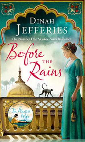 Before the Rains by Dinah Jefferies