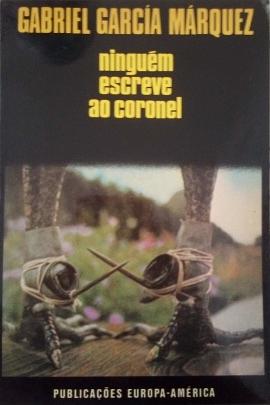 Ninguém Escreve ao Coronel by Gabriel García Márquez