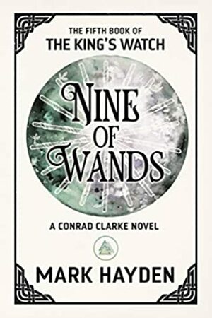 Nine of Wands by Mark Hayden
