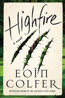 Highfire by Eoin Colfer