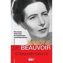 Segundo Sexo, O 1 by Simone de Beauvoir