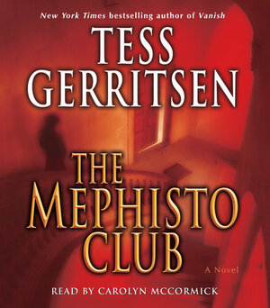 The Mephisto Club by Tess Gerritsen