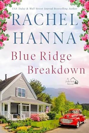 Blue Ridge Breakdown by Rachel Hanna