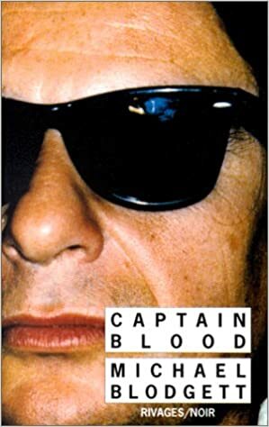 Captain Blood by Jean-Paul Gratias, Michael Blodgett