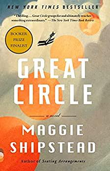 Great Circle by Maggie Shipstead