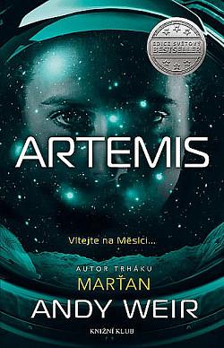 Artemis by Andy Weir