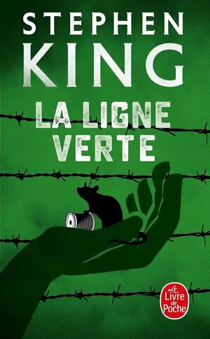 La ligne verte by Stephen King